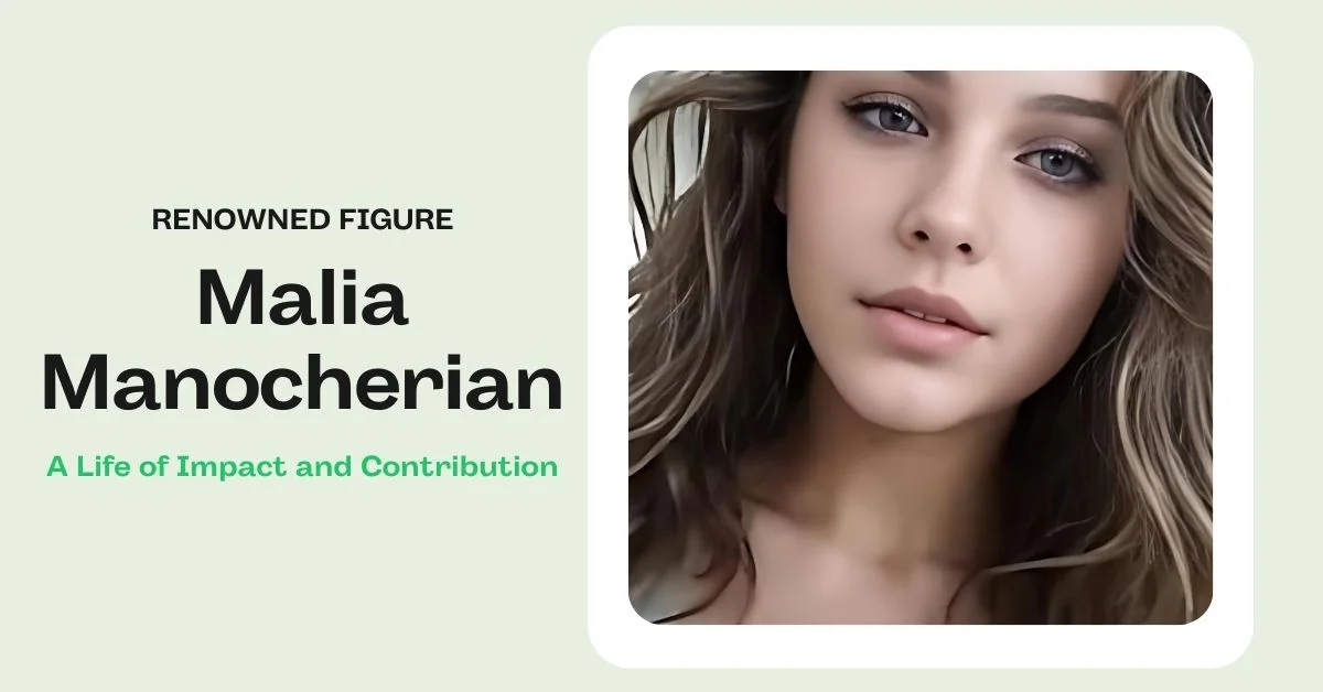 malia manocherian